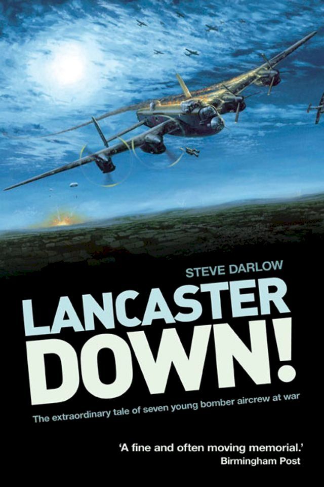  Lancaster Down!(Kobo/電子書)