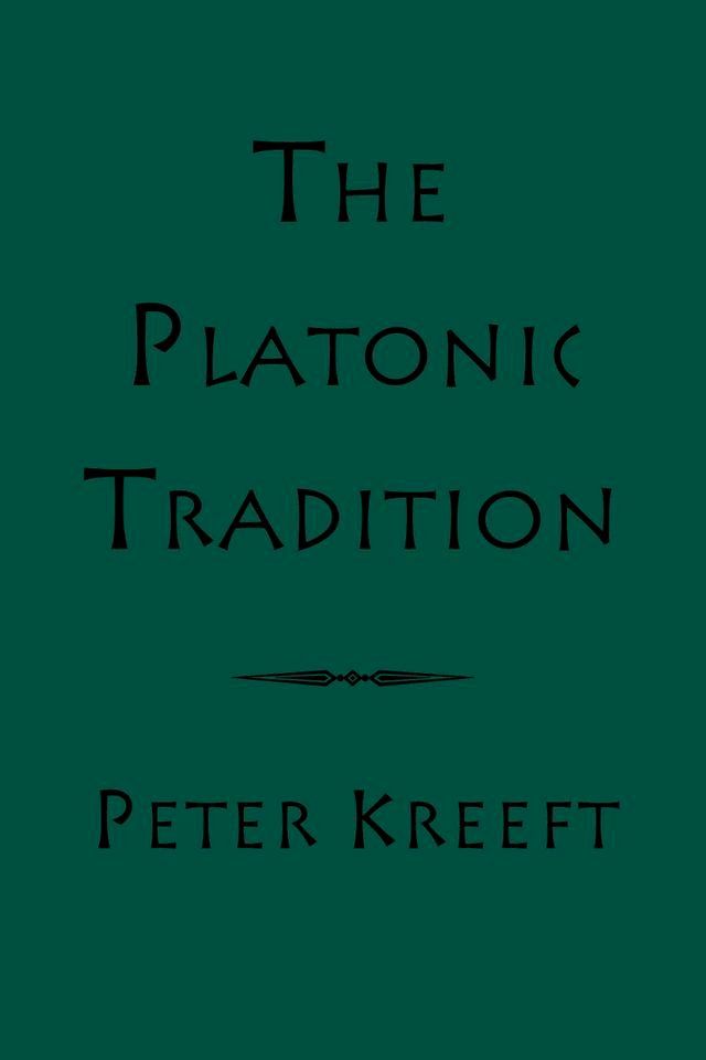  The Platonic Tradition(Kobo/電子書)