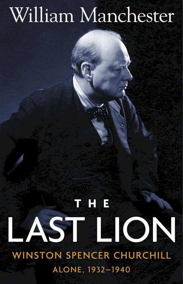  The Last Lion: Volume 2(Kobo/電子書)