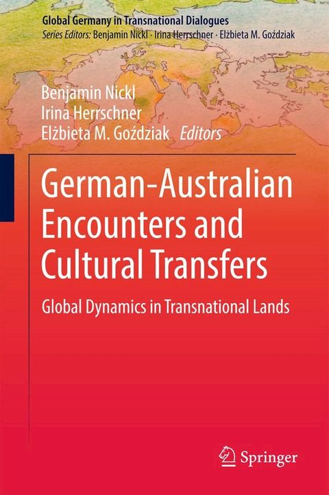 German-Australian Encounters and Cultural Transfers(Kobo/電子書)