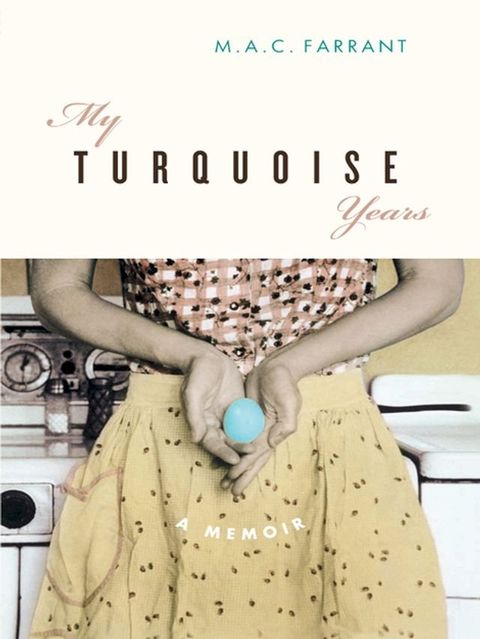 My Turquoise Years(Kobo/電子書)