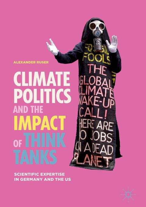 Climate Politics and the Impact of Think Tanks(Kobo/電子書)