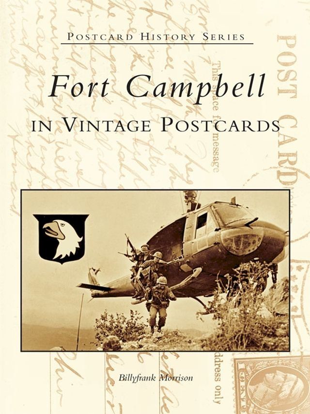  Fort Campbell in Vintage Postcards(Kobo/電子書)