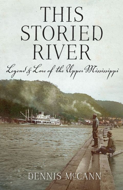 This Storied River(Kobo/電子書)