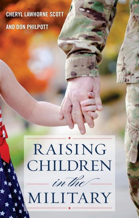 Raising Children in the Military(Kobo/電子書)