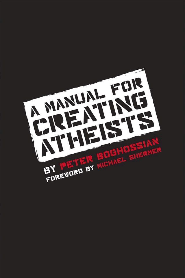  A Manual for Creating Atheists(Kobo/電子書)