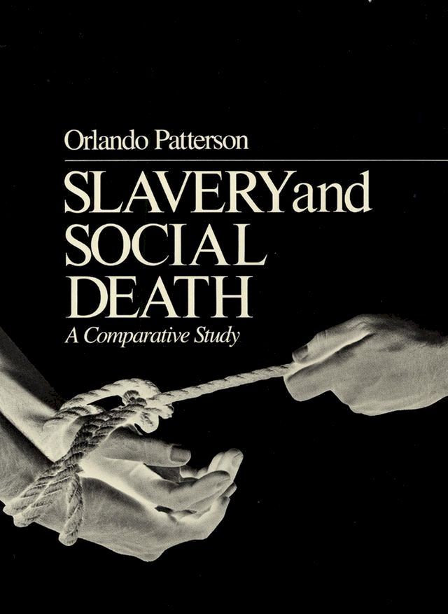  Slavery and Social Death(Kobo/電子書)