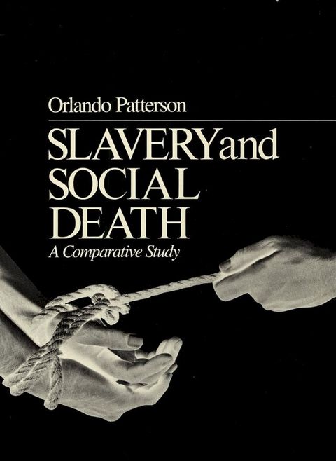 Slavery and Social Death(Kobo/電子書)