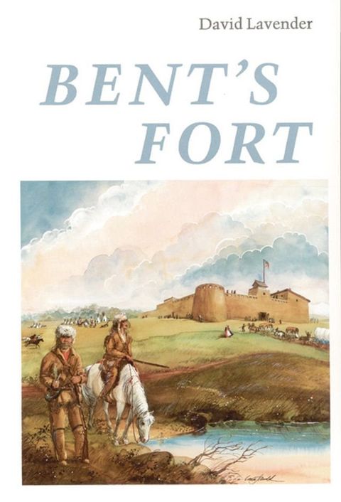 Bent's Fort(Kobo/電子書)