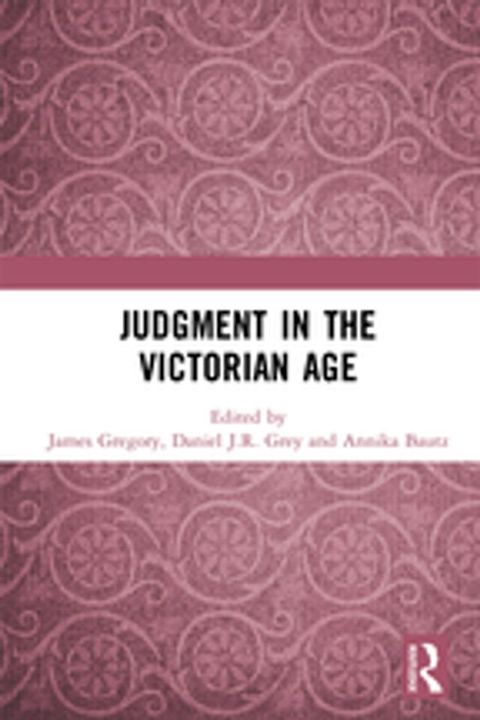 Judgment in the Victorian Age(Kobo/電子書)