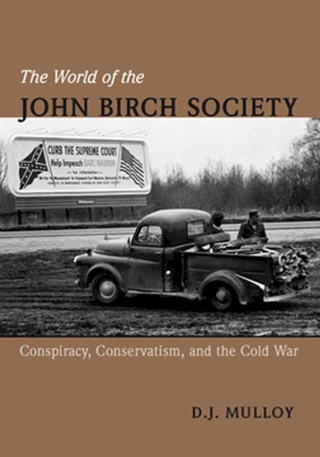  The World of the John Birch Society(Kobo/電子書)