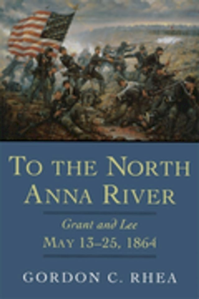  To the North Anna River(Kobo/電子書)