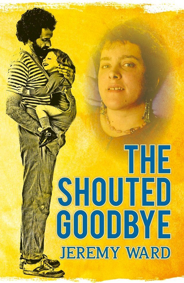  The Shouted Goodbye(Kobo/電子書)