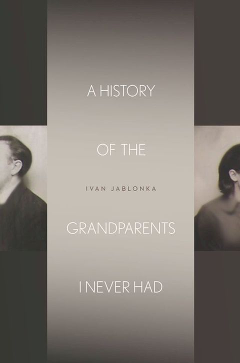 A History of the Grandparents I Never Had(Kobo/電子書)