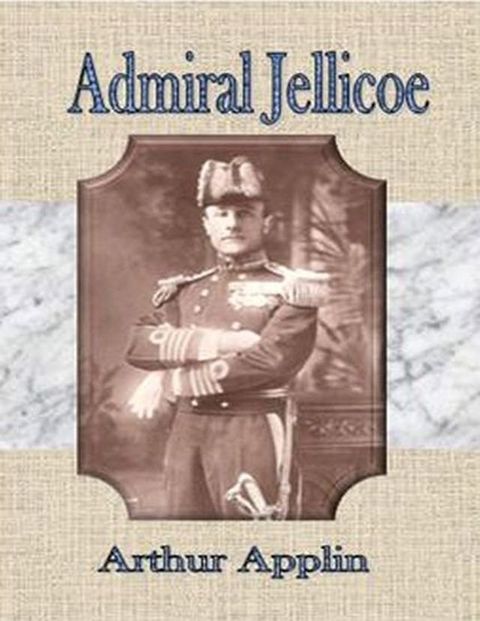 Admiral Jellicoe(Kobo/電子書)