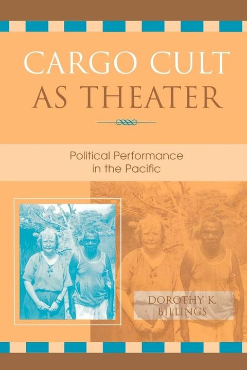 Cargo Cult as Theater(Kobo/電子書)