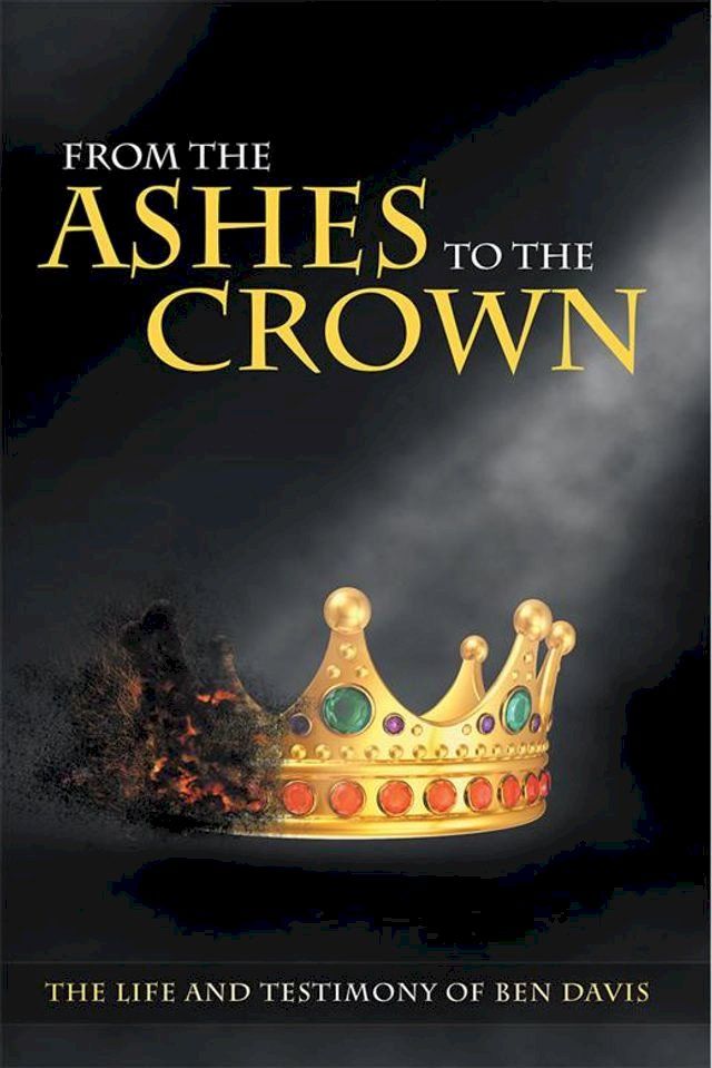  From the Ashes to the Crown(Kobo/電子書)