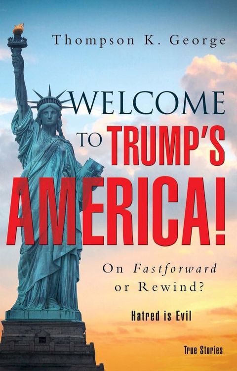 Welcome to Trump's America!(Kobo/電子書)