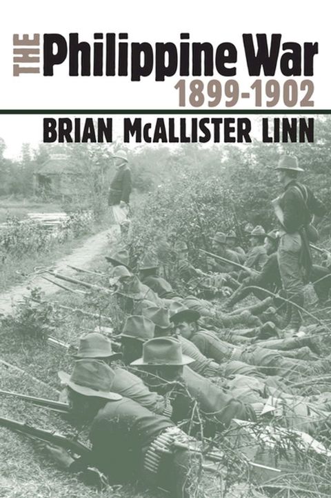 The Philippine War, 1899-1902(Kobo/電子書)