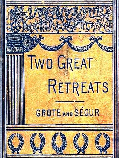 The Two Great Retreats of History(Kobo/電子書)