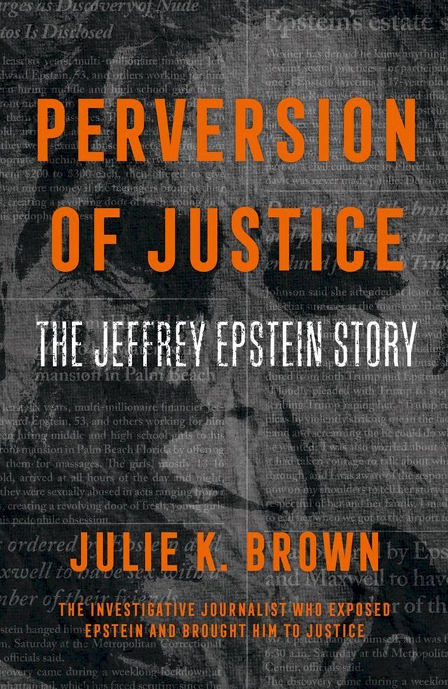  Perversion of Justice: The Jeffrey Epstein Story(Kobo/電子書)