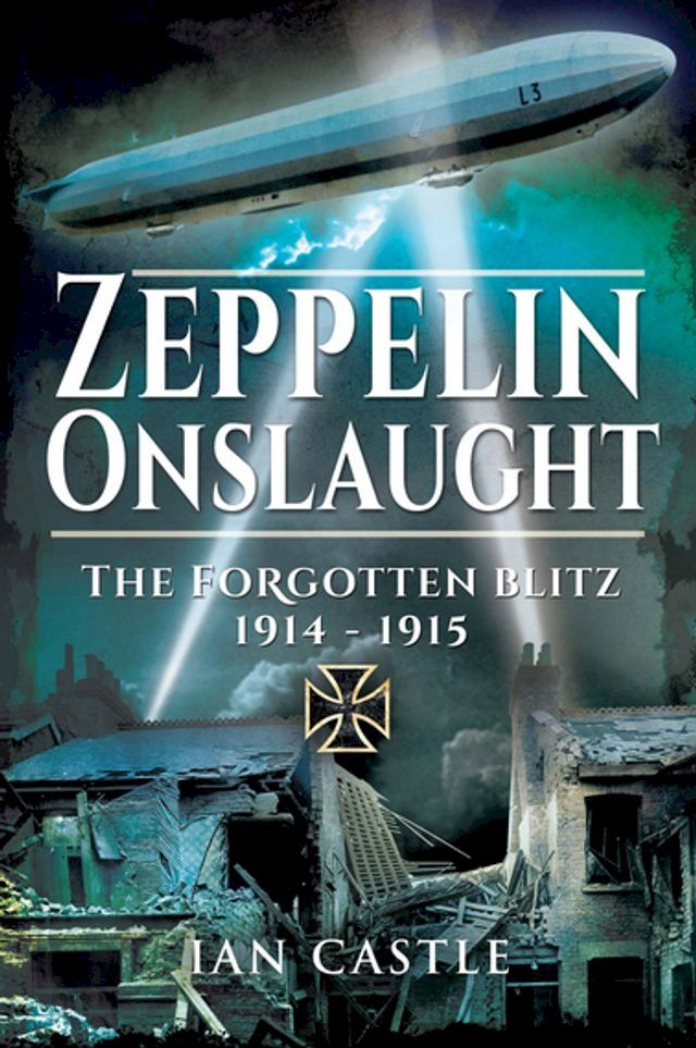  Zeppelin Onslaught(Kobo/電子書)