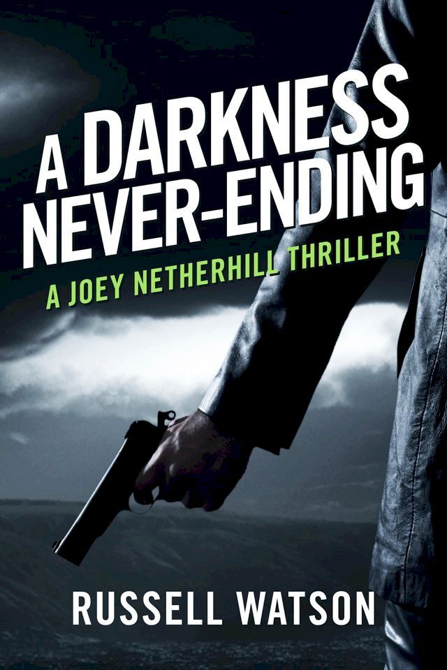  A Darkness Never-Ending(Kobo/電子書)