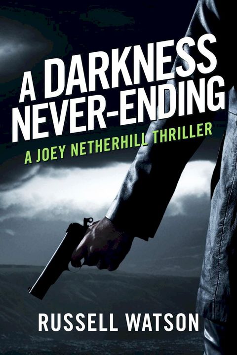 A Darkness Never-Ending(Kobo/電子書)