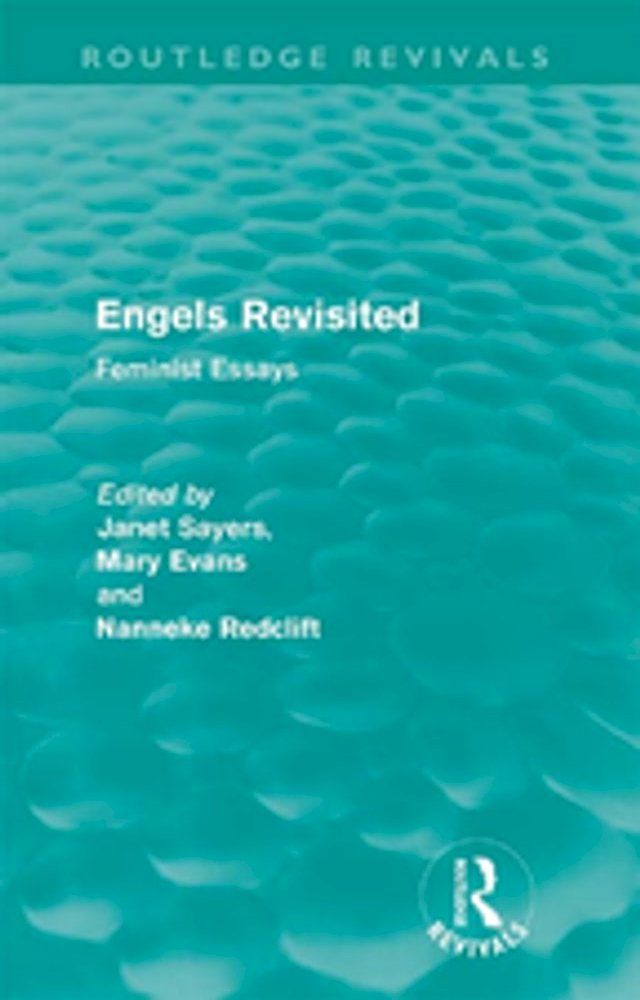  Engels Revisited (Routledge Revivals)(Kobo/電子書)