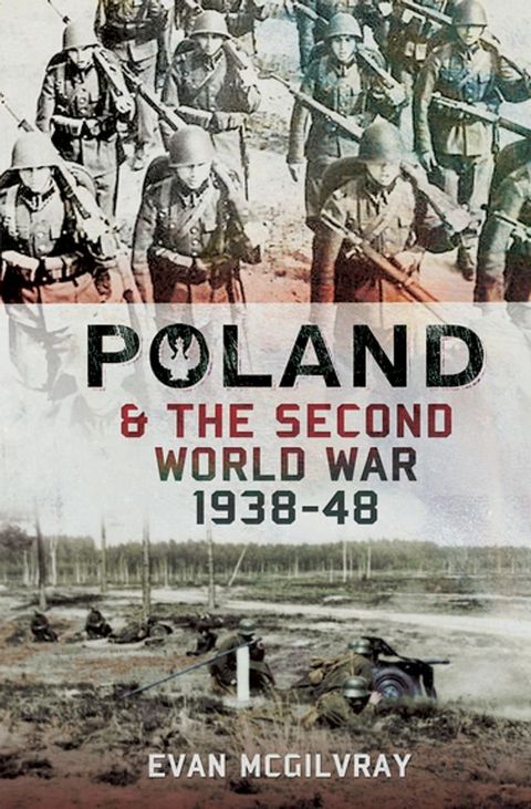 Poland and the Second World War, 1938–1948(Kobo/電子書)