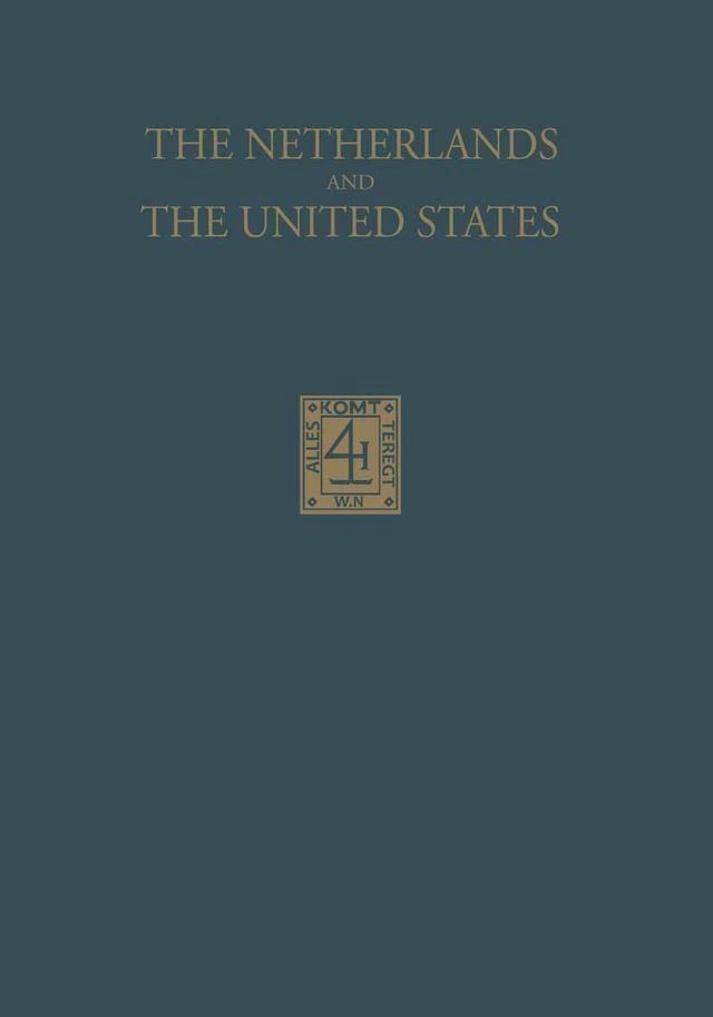  The Netherlands and the United States(Kobo/電子書)