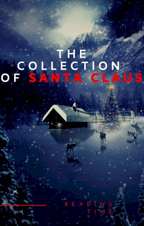 The Collection of Santa Claus (Illustrated Edition)(Kobo/電子書)