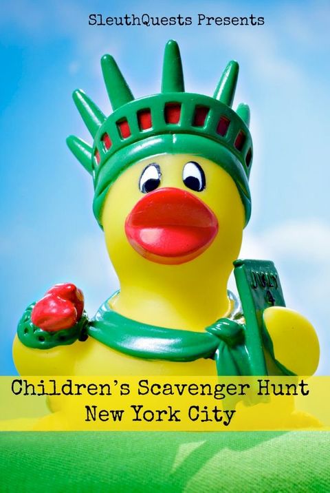 Children’s Scavenger Hunt – New York City(Kobo/電子書)