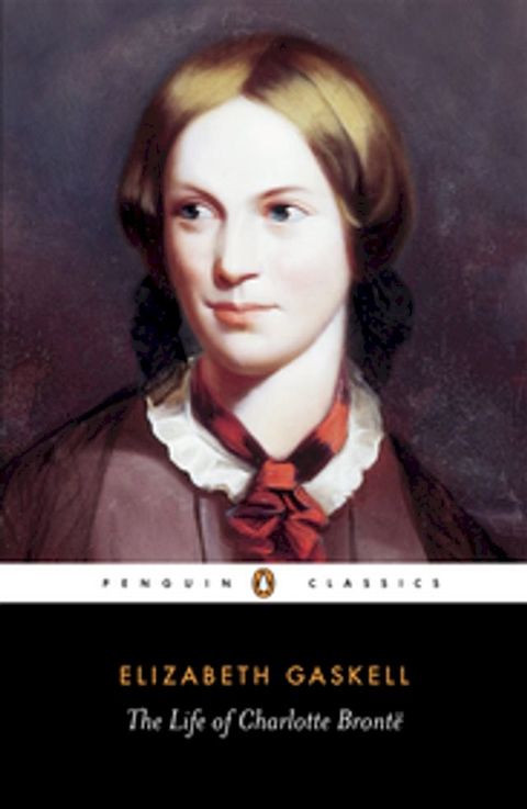 The Life of Charlotte Bronte(Kobo/電子書)