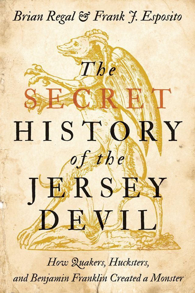  The Secret History of the Jersey Devil(Kobo/電子書)