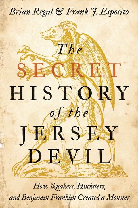 The Secret History of the Jersey Devil(Kobo/電子書)