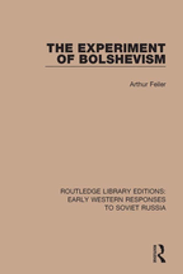  The Experiment of Bolshevism(Kobo/電子書)