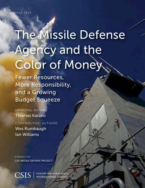 The Missile Defense Agency and the Color of Money(Kobo/電子書)