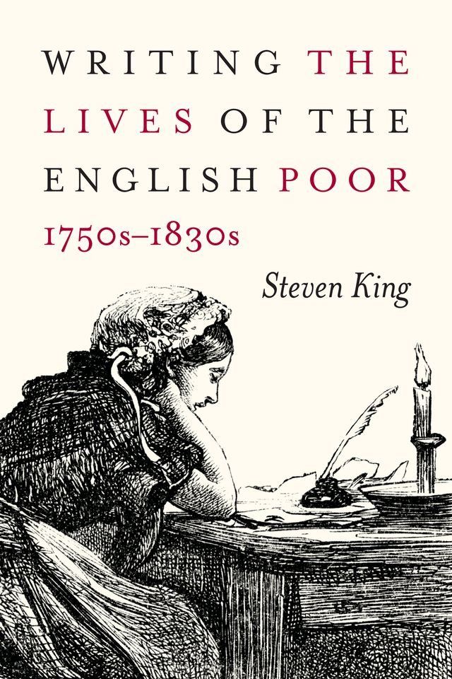  Writing the Lives of the English Poor, 1750s-1830s(Kobo/電子書)