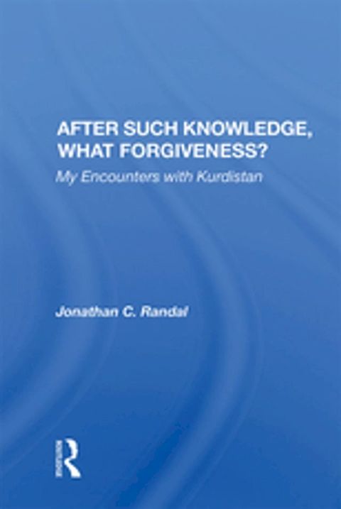 After Such Knowledge, What Forgiveness?(Kobo/電子書)