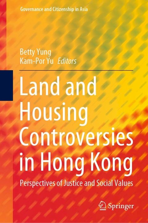 Land and Housing Controversies in Hong Kong(Kobo/電子書)