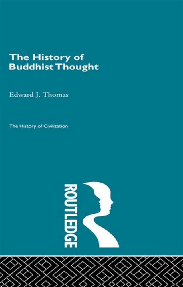  The History of Buddhist Thought(Kobo/電子書)