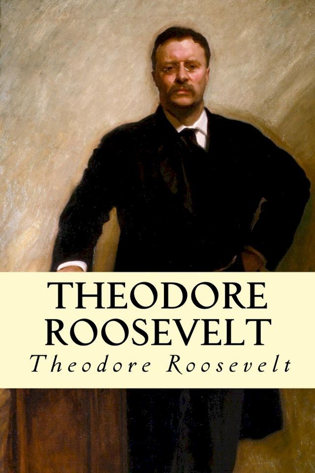  Theodore Roosevelt(Kobo/電子書)