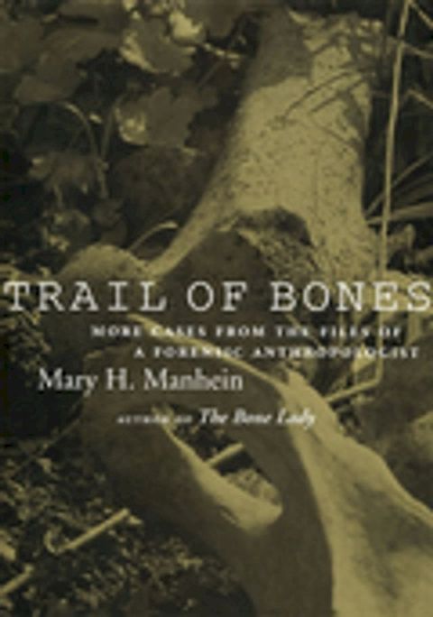 Trail of Bones(Kobo/電子書)