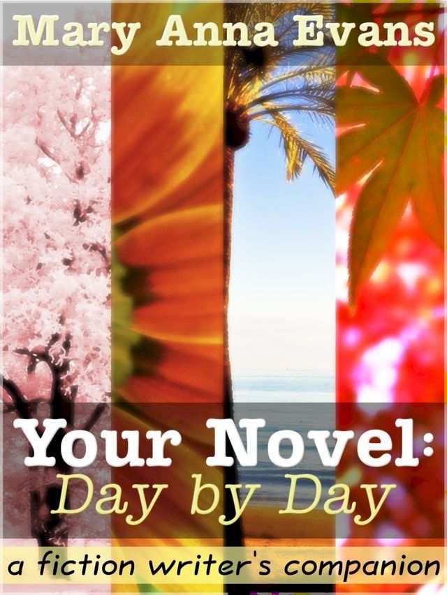  Your Novel, Day by Day(Kobo/電子書)