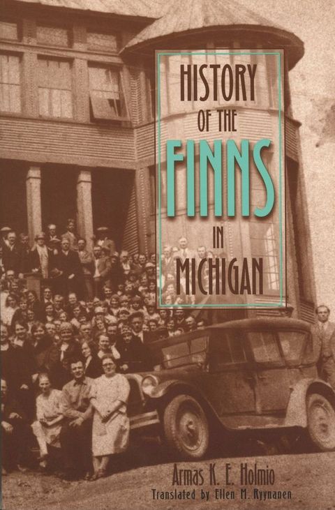 History of the Finns in Michigan(Kobo/電子書)