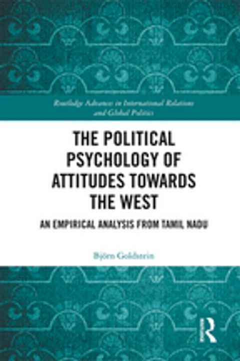 The Political Psychology of Attitudes towards the West(Kobo/電子書)