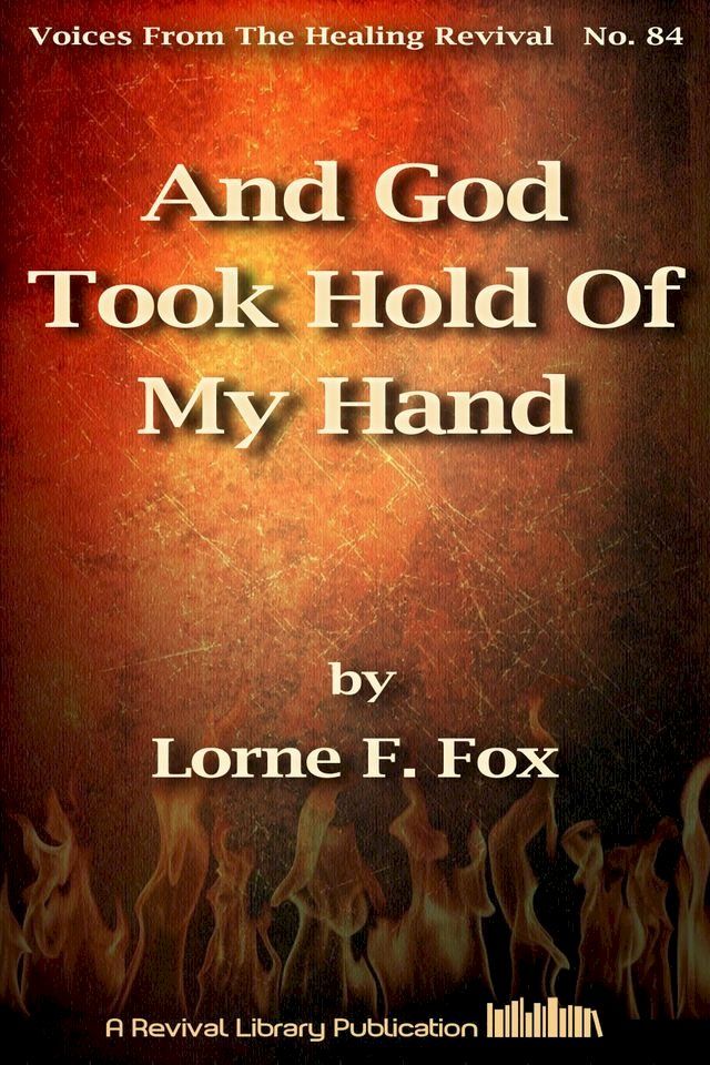  And God Took Hold Of My Hand(Kobo/電子書)