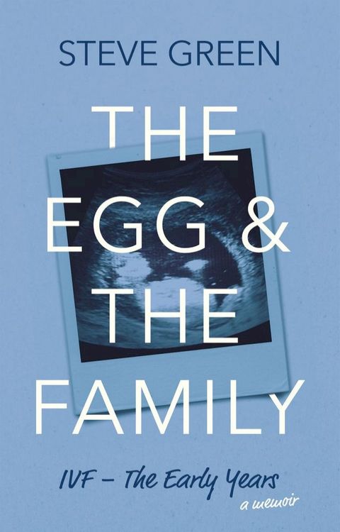 The Egg & The Family(Kobo/電子書)