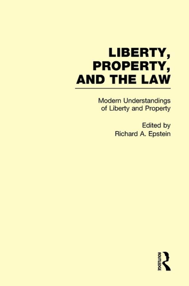  Modern Understandings of Liberty and Property(Kobo/電子書)